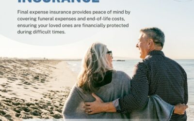 Protecting Your Loved Ones: The Value of Final Expense Insurance