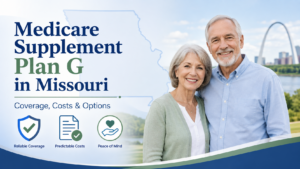 Medicare Supplement Plan G in Missouri